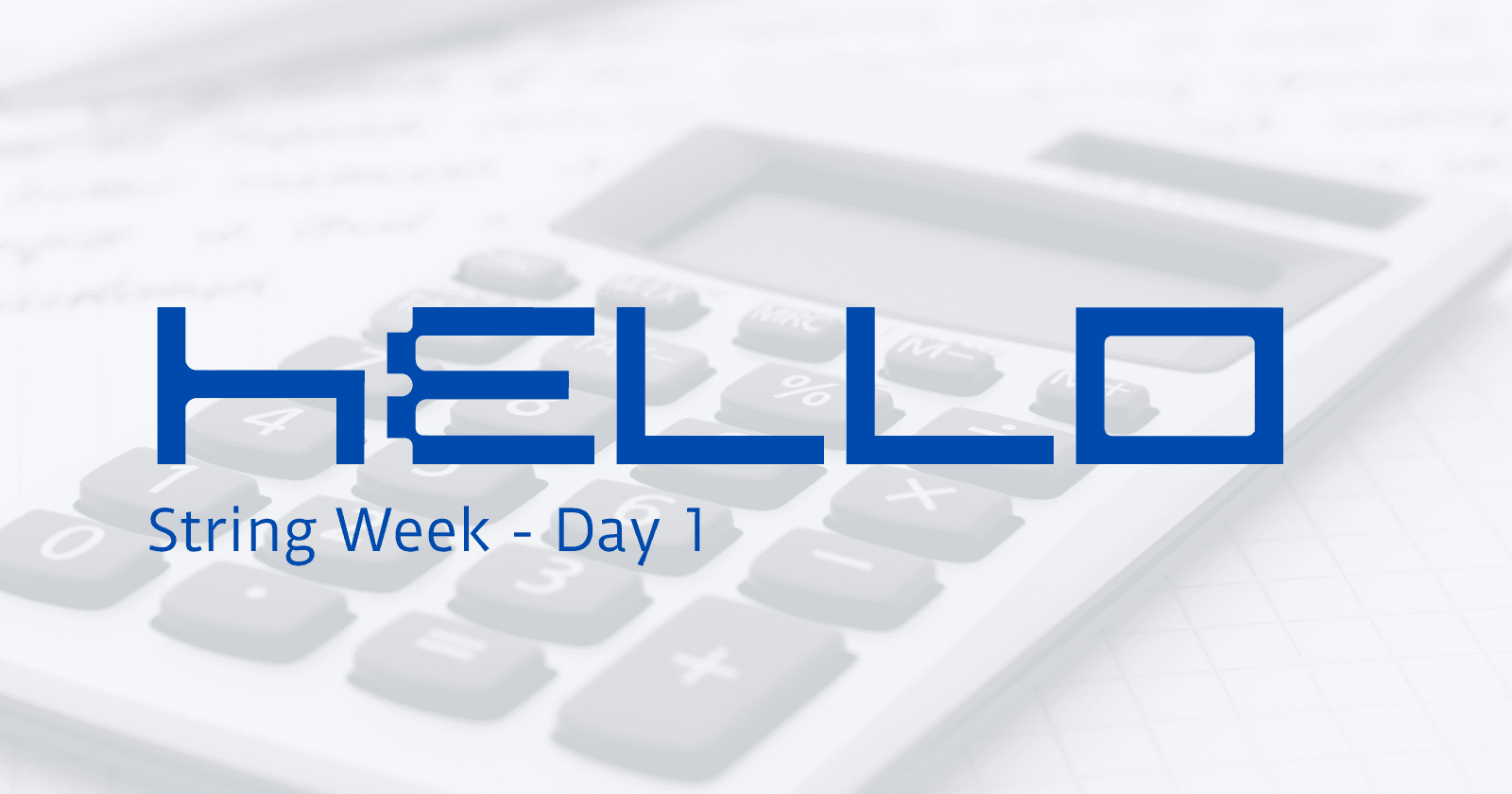 String Week Challenge - Day 1