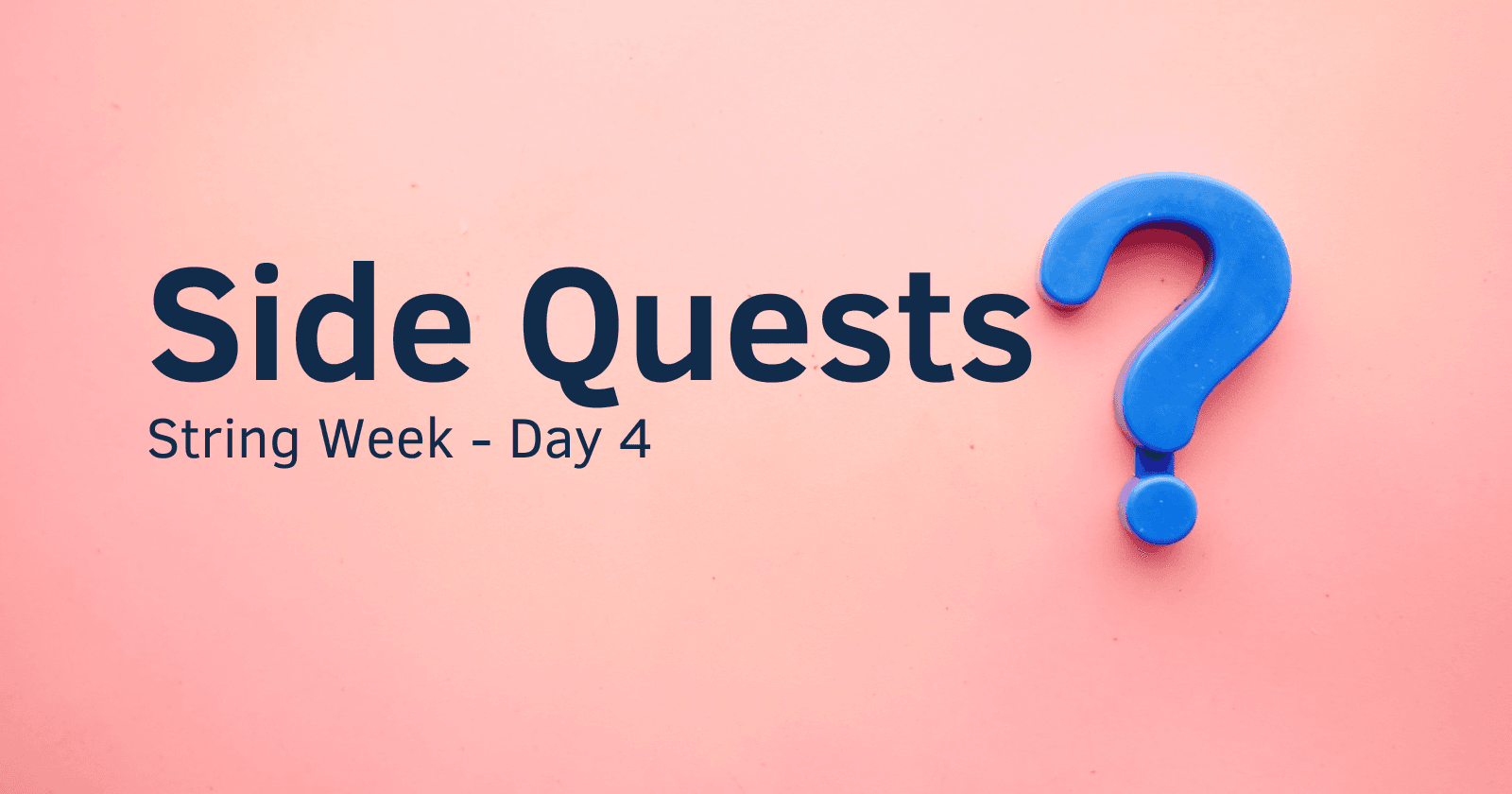 String Week Challenge - Day 4