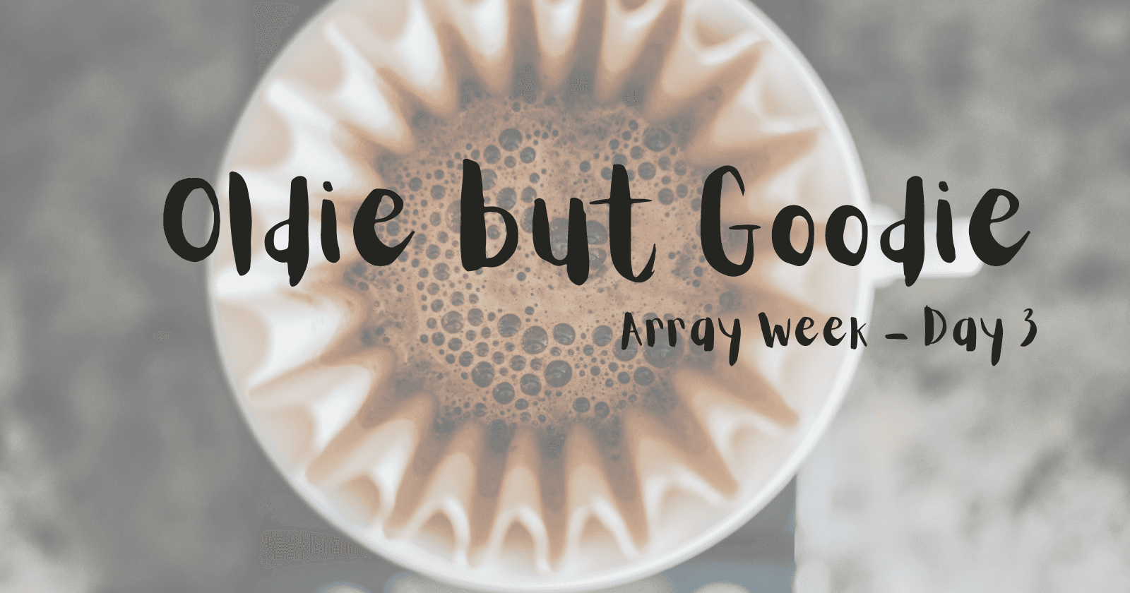 Array Week Challenge - Day 3